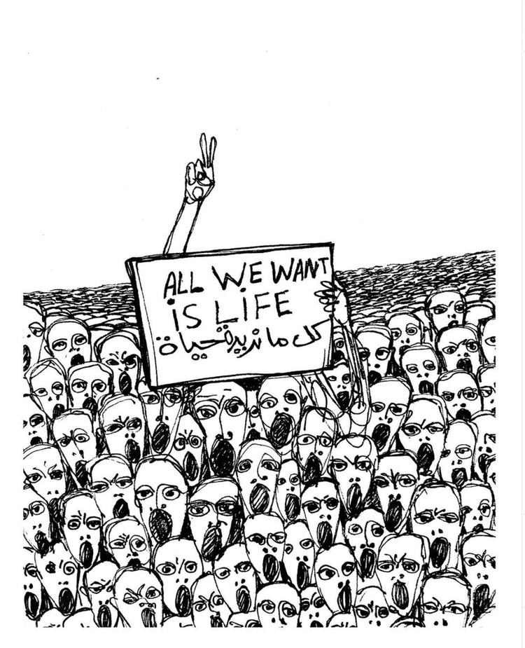Artwork: Galal Yousif, All we want is life كل ما نريده حياة, Courtesy of the artist via Instagram